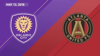 HIGHLIGHTS Orlando City SC vs Atlanta United FC  May 13 2018 [upl. by Costanza406]