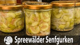 Spreewälder Senfgurken  altes traditionelles Rezept aus dem Archiv des Bauernverlages DDR [upl. by Hourigan]