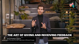 The art of giving and receiving feedback  Ask huapii [upl. by Latt]