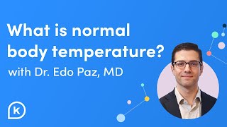 Normal Body Temperature amp Body Temp Ranges to Be Concerned With [upl. by Shanon]