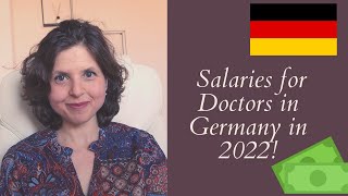 How Much Do Doctors Earn in Germany Salaries for Doctors in Germany in 2022 [upl. by Htenay]