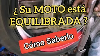 ¿ Su MOTO ESTÁ EQUILIBRADA Como saberlo [upl. by Toscano]