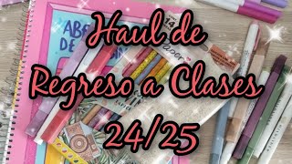 🎒✏️📚Haul de Regreso a Clases 20242025 [upl. by Adnylg]