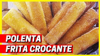 COMO FAZER POLENTA FRITA CROCANTE E SEQUINHA l Receita Fácil [upl. by Ahseim]