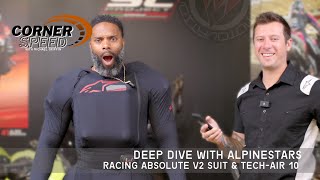 Ep 032  Deep Dive with Alpinestars  Racing Absolute V2 Suit amp TechAir 10 [upl. by Baptista]