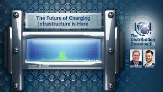 The Distribution Download E30 The Future of Charging Infrastructure is Here [upl. by Annodal347]