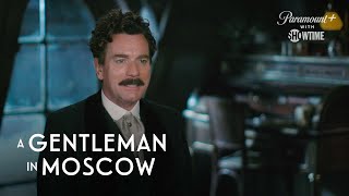 A Gentleman in Moscow  From Page to Screen with the Cast  SHOWTIME [upl. by Phalan]