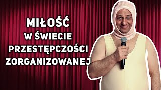 Halama  Miłość w świecie przestępczości zorganizowanej standup [upl. by Onihc]