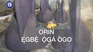 LATEST SONG EGBE ORUN ẸGBẸ́ Ọ̀GÁ ÒGO [upl. by Nortal456]