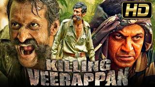 Killing Veerappan HD South Action Hindi Dubbed Movie  Shiva Rajkumar Rahaao Yagna Shetty [upl. by Cortney10]