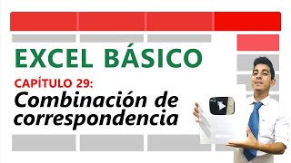 29  Combinación de correspondencia WORD y EXCEL [upl. by Haron333]