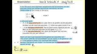2023II Groeimodellen vraag 7 en 8 VWO wiskunde A [upl. by Anolahs424]