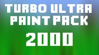 The Turbo Ultra Paint Pack 2000 [upl. by Abdul671]