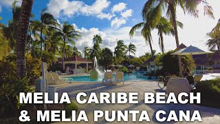 Melia Caribe Beach amp Melia Punta Cana Resort Walking Tour 2022 [upl. by Isolt]