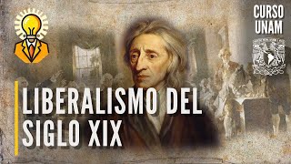 ⚔️ Liberalismo político y económico del siglo XIX  Curso UNAM historia universal [upl. by Keung]