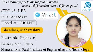 Congrats Puja  Selected in ORIENT  3 LPA  Electronics Engineer PoY 2016  Bhandara Maharashtra [upl. by Grissom952]