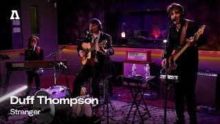 Duff Thompson  Stranger  Audiotree Live [upl. by Awad273]