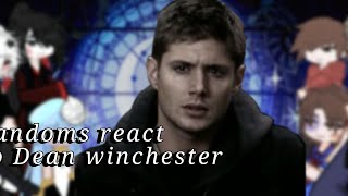 FANDOMS REACT TO DEAN WINCHESTER  supernatural [upl. by Elery57]