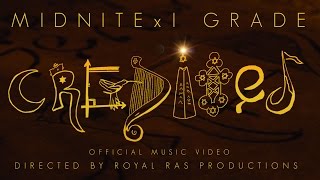 Midnite x I Grade quotCreditedquot Official Music Video Directed By Royal Ras Productions [upl. by Woo426]