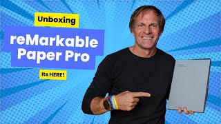 Its HERE Unboxing the reMarkable Paper Pro [upl. by Ahgem]