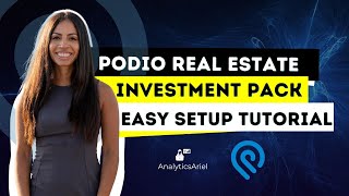 Podio Real Estate Investment Pack Easy Setup Tutorial  CRM [upl. by Wiedmann]