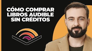 Cómo comprar libros de Audible sin créditos [upl. by Nove958]