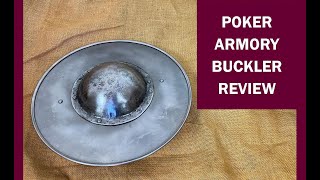 Poker Armory Buckler Review  First Impressions [upl. by Nnael]