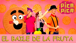 PicaPica  El Baile de la Fruta Videoclip Oficial [upl. by Javier315]