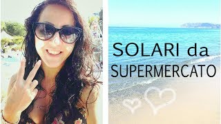 SOLARI DA SUPERMERCATO con BUON INCI 1 [upl. by Evangeline]