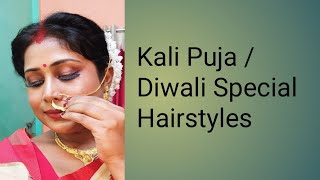 Kali Puja  Diwali Special Hairstyles Tutorial hairstyles diwalispecial kalipuja [upl. by Arrec]