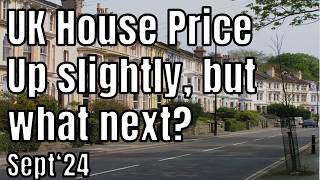 UK House Prices Stutter in September 2024  Whats next [upl. by Buna]