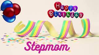 Beautiful Happy Birthday Wish Cards For Stepmom [upl. by Boothman]