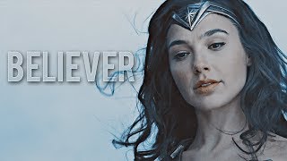 Wonder Woman  quotBelieverquot [upl. by Rimaa660]