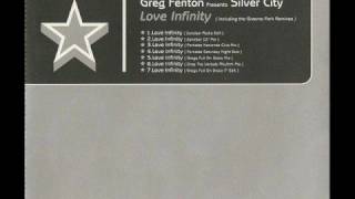 Greg Fenton Presents Silver City  Love Infinity 1993 [upl. by Obadias]