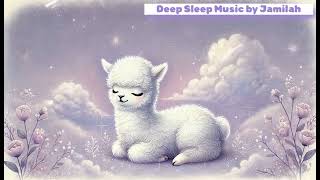 【1 HR DEEP SLEEP MUSIC】Babies Toddlers Sleep Nap Time Soothing Sound  Sleeping Baby Alpaca Ver [upl. by Raskind]