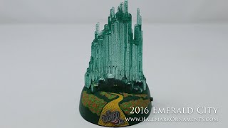 2016 Emerald City Wizard of Oz Hallmark Ornament [upl. by Sage]