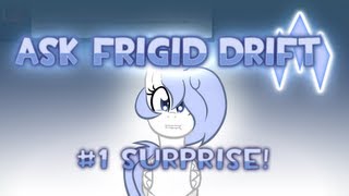 Old Ask Frigid Drift 1 Surprise [upl. by Walt81]