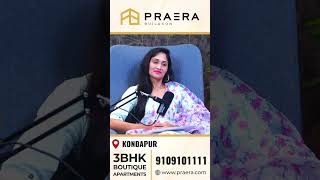 Praera buildcon  Luxury 3bhk in kondapur  Part 2 [upl. by Samtsirhc101]