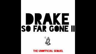 Drake  Evolve TYF So Far Gone II [upl. by Ehrenberg]