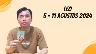 Zodiak Leo 5 Agustus sampai 11 Agustus 2024 [upl. by Tereve273]