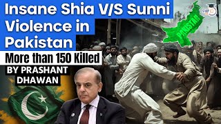 Insane Shia vs Sunni Conflict in Pakistan  What is Suddenly Happening in Pakistan [upl. by Inahs]