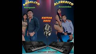 Angelito Wampach FEAT Alfredito Amazónico Éxitos 2024 ❌🎹🎛️🎚️👉 [upl. by Ahsetel]