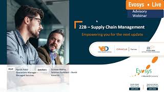 Evosys Live Advisory Webinar SCM  Procurement amp Advanced Procurement 22B Upgrade [upl. by Tammara]