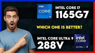 Intel Core i7 1165G7 vs Intel Core Ultra 9 288V Comparison [upl. by Bissell]