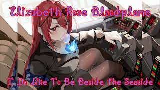 I Do Like To Be Beside the Seaside by The CRS Players  Elizabeth Rose Bloodflame Karaoke [upl. by Pradeep802]