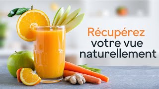 Perte de Vue  Cette Recette Naturelle Peut Vous Aider [upl. by Rehpotsirh]