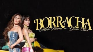 Maria Becerra Gloria Trevi  BORRACHA  Remix [upl. by Manolo]