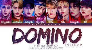 Stray Kids DOMINO English Version Lyrics Color Coded Lyrics [upl. by Flore]