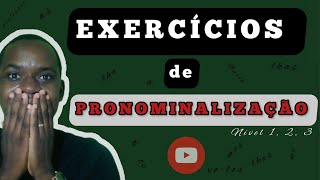 Exercícios de Pronominalização nível 1 2 e 3 [upl. by Jenica]