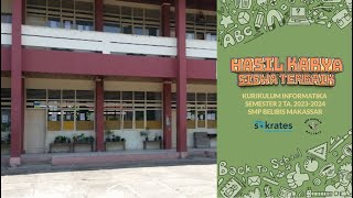 Hasil Karya Siswa Terbaik SMP BELIBIS MAKASSAR Semester 2 TA 20232024 [upl. by Ethelred]